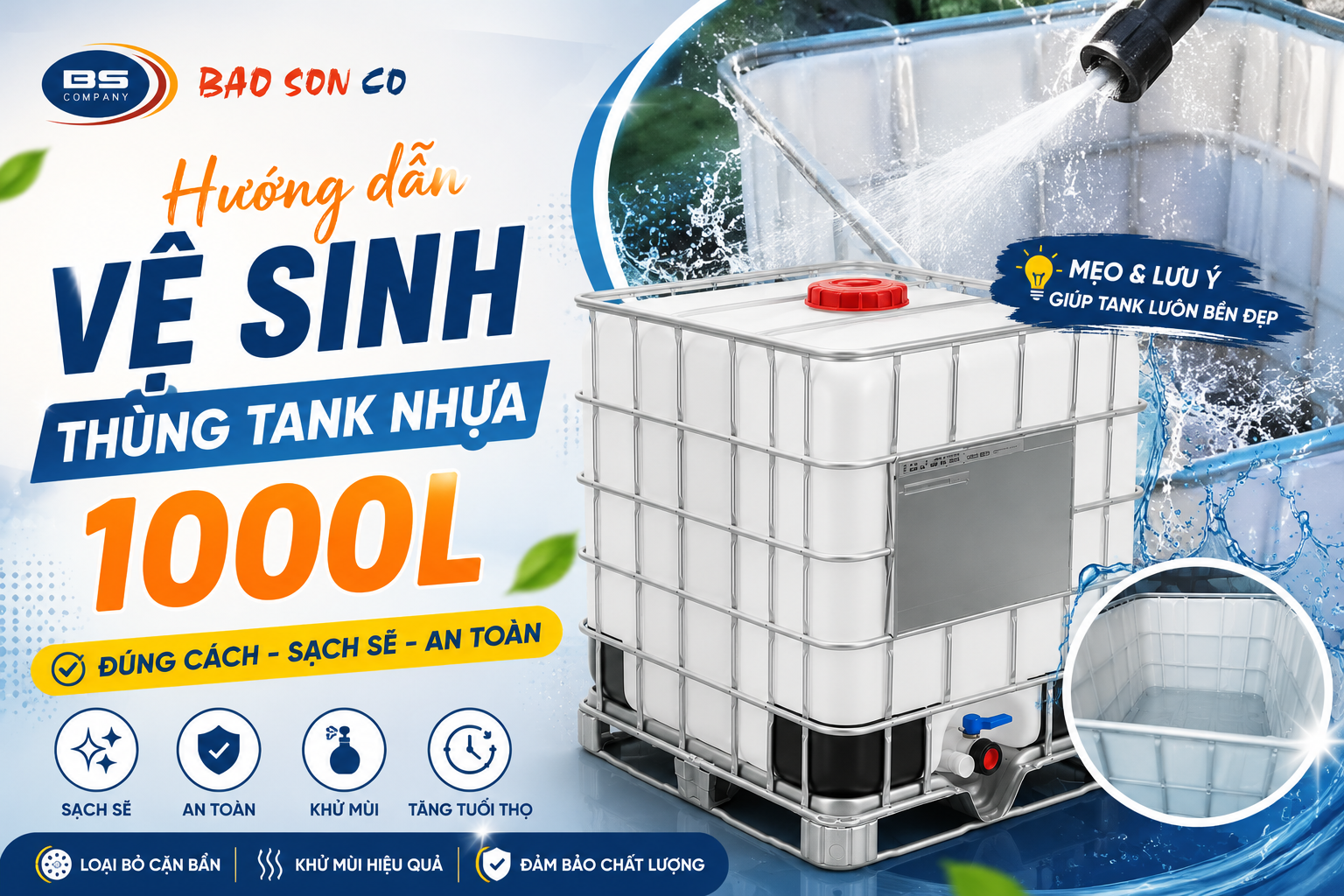 Hướng dẫn vệ sinh thùng tank nhựa 1000L
