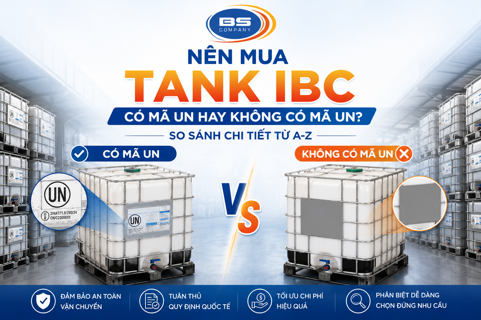 Nên mua tank IBC có UN hay không có UN