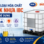 PHÂN LOẠI HÓA CHẤT TANK IBC CÓ THỂ ĐỰNG